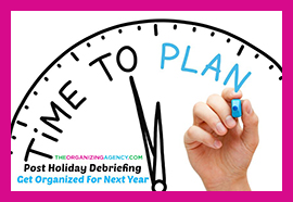 Get organized with aholiday debriefing